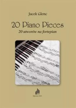 20 Piano Pieces. 20 utworów na fortepian