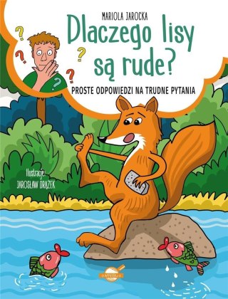 Dlaczego lisy są rude? Proste odpowiedzi na...