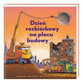 Dzień rozbiórkowy na placu budowy w.2