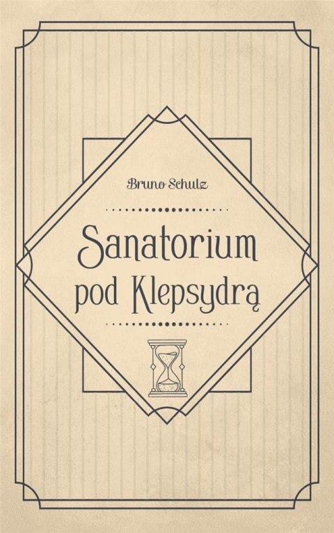 Sanatorium pod Klepsydrą