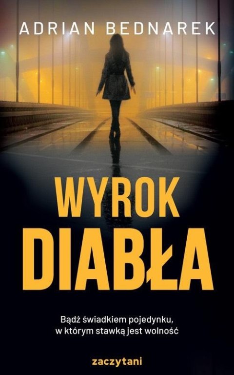 Wyrok diabła ADRIAN BEDNAREK