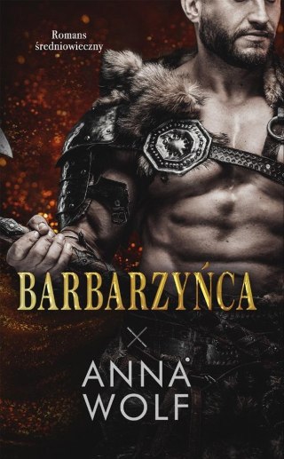 Barbarzyńca ANNA WOLF