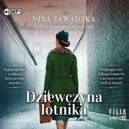 Dziewczyna lotnika audiobook NINA ZAWADZKA