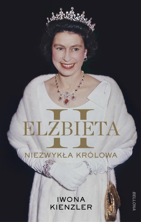 Elżbieta II. Niezwykła królowa Iwona Kienzler