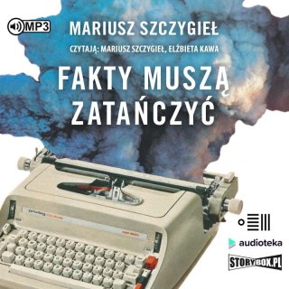 Fakty muszą zatańczyć audiobook