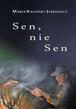 Sen, nie sen