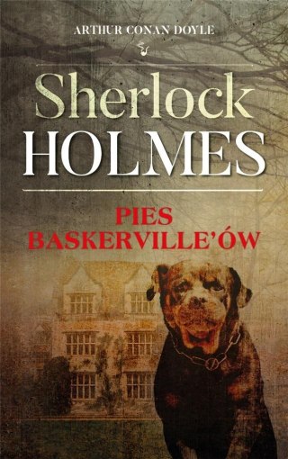 Sherlock Holmes. Pies Baskerville'ów