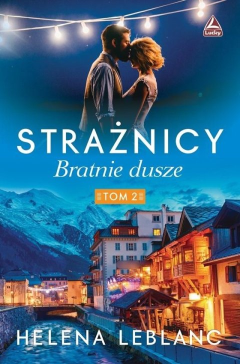 Strażnicy T.2 Bratnie dusze