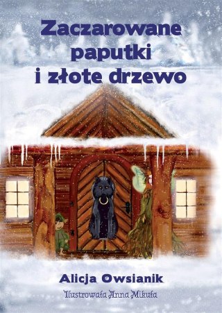 Zaczarowane paputki i złote drzewo