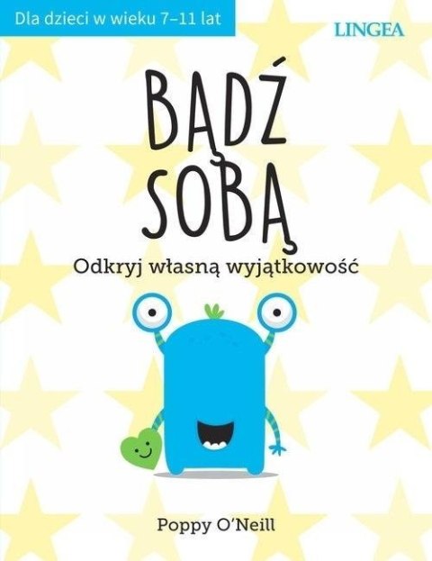 Bądź sobą. Odkryj własną wyjątkowość w.2