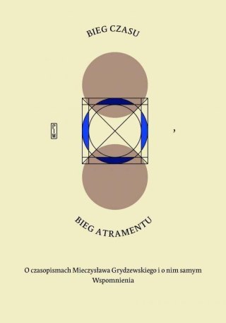 Bieg czasu, bieg atramentu