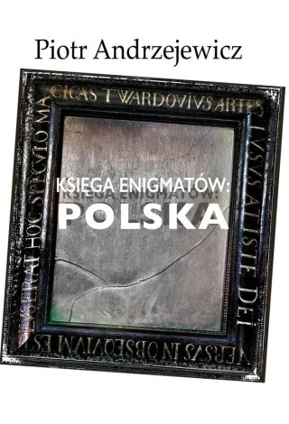 Księga enigmatów: Polska