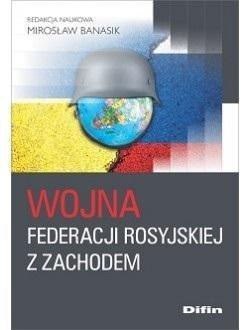 Wojna Federacji Rosyjskiej z Zachodem