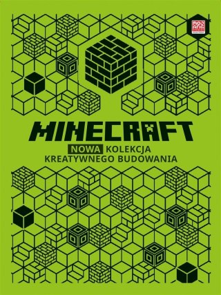 Minecraft. Nowa kolekcja kreatywnego budowania