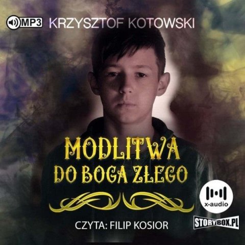 Modlitwa do Boga złego audiobook