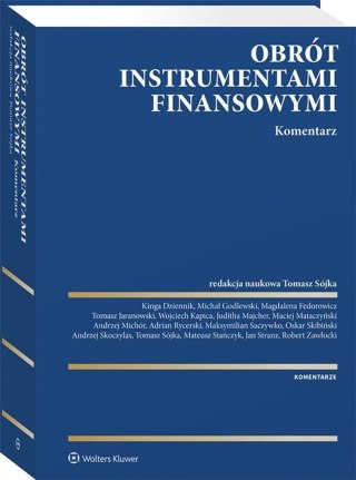 Obrót instrumentami finansowymi. Komentarz