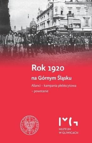 Rok 1920 na Górnym Śląsku