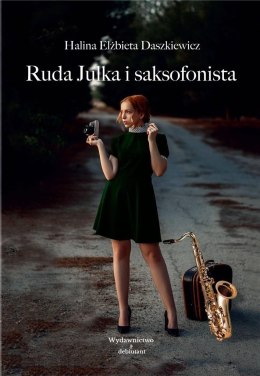 Ruda Julka i saksofonista