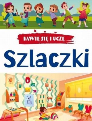 Bawię się i uczę. Szlaczki w.3