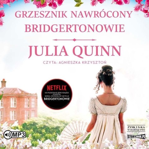 Bridgertonowie T.6 Grzesznik nawrócony audiobook Bridgertonowie T.6 Grzesznik nawrócony audiobook