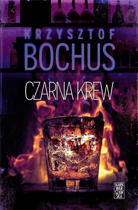 Czarna krew KRZYSZTOF BOCHUS