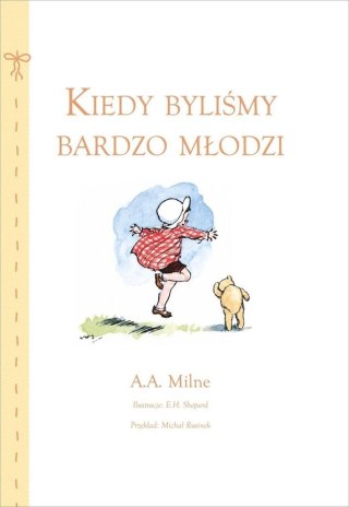 Kiedy byliśmy bardzo młodzi