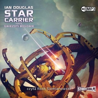 Star Carrier T.9 Gwiezdni Bogowie audiobook