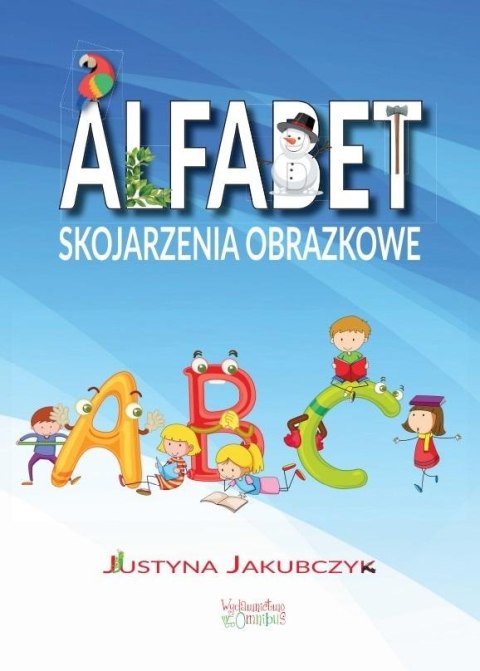 Alfabet. Skojarzenia obrazkowe