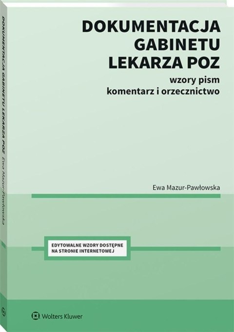 Dokumentacja gabinetu lekarza POZ. Dokumentacja gabinetu lekarza POZ.