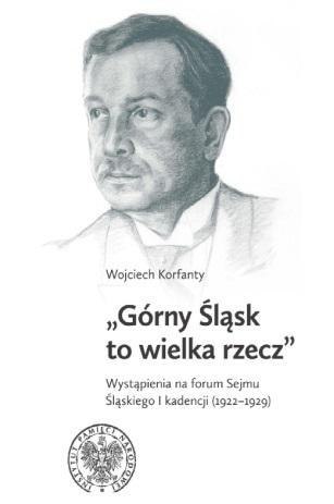 Górny Śląsk to wielka rzecz