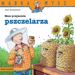 Mądra Mysz. Mam przyjaciela pszczelarza w.3