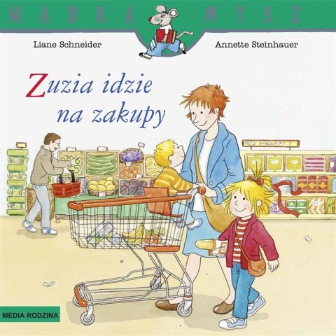 Mądra Mysz. Zuzia idzie na zakupy