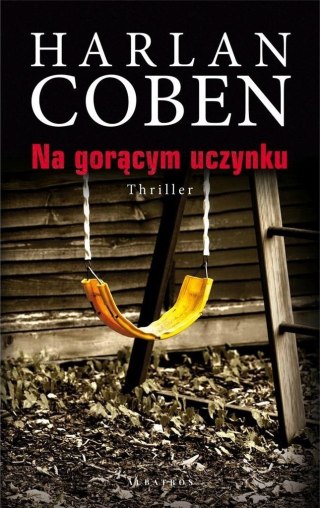 Na gorącym uczynku w.2022 Harlan Coben