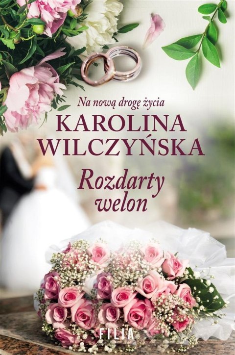 Rozdarty welon KAROLINA WILCZYŃSKA