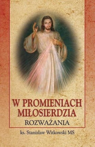 W promieniach miłosierdzia BR