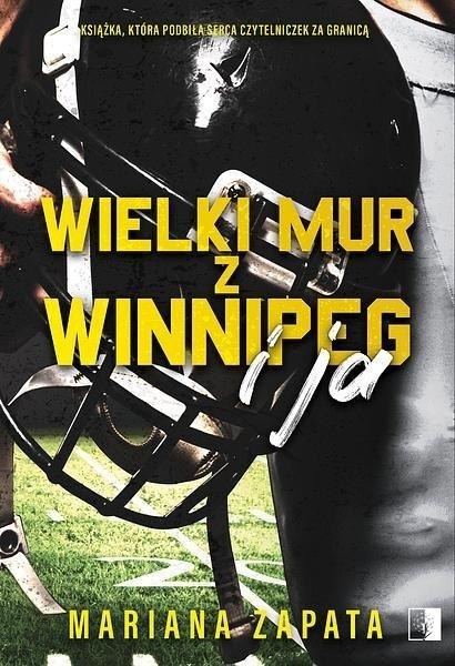 Wielki Mur z Winnipeg i ja Wielki Mur z Winnipeg i ja