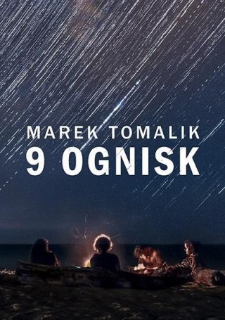 9 ognisk