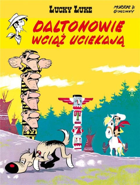 Lucky Luke. Daltonowie wciąż uciekają