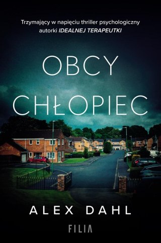 Obcy chłopiec Alex Dahl,