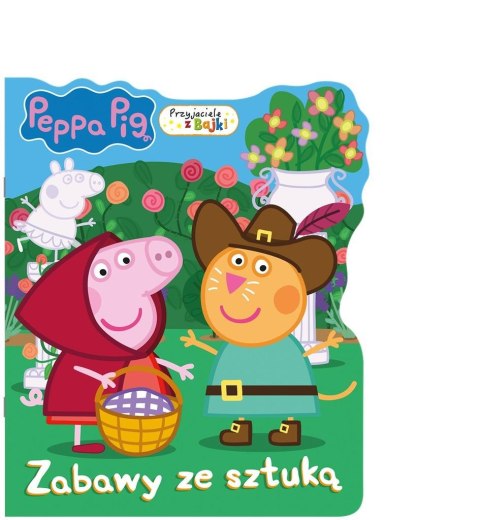 Peppa Pig. Przyjaciele z bajki. Zabawy ze sztuką