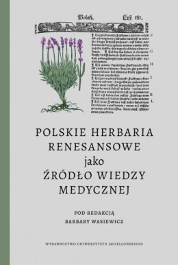 Polskie herbaria renesansowe jako źródło wiedzy..