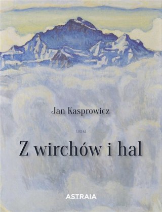 Z wirchów i hal