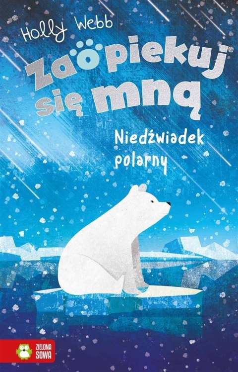 Zaopiekuj się mną. Niedźwiadek polarny