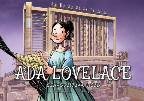 Ada Lovelace. Czarodziejka liczb