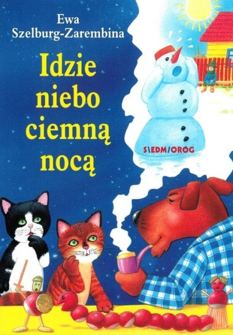 Idzie niebo ciemną nocą