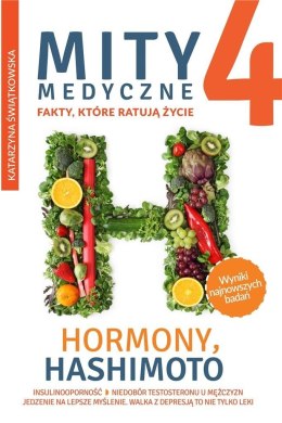 Mity medyczne. Hormony, Hashimoto T.4