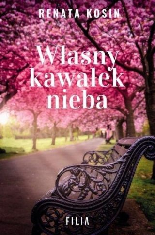 Własny kawałek nieba Renata Kosin