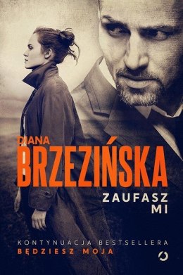 Zaufasz mi w.2 Diana Brzezińska
