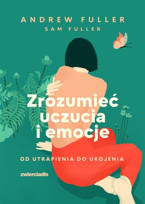 Zrozumieć uczucia i emocje