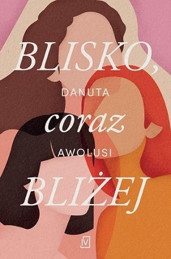 Blisko, coraz bliżej